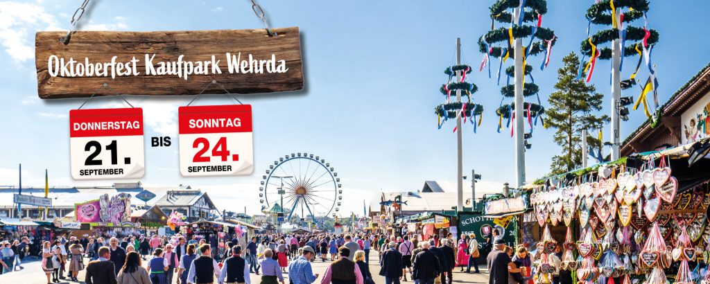Oktoberfest im Kaufpark Wehrda; Riesenrad, Marktstände und Maibäume unter sonnigem Himmel; 21. bis 24. September.
